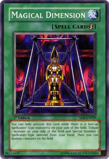 Magical Dimension (SD6-EN029), Structure Deck: Spellcaster's Judgment — Yu-Gi-Oh! card price