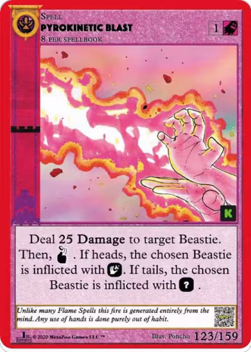 Pyrokinetic Blast (123), Cryptid Nation: Kickstarter Edition — MetaZoo card price