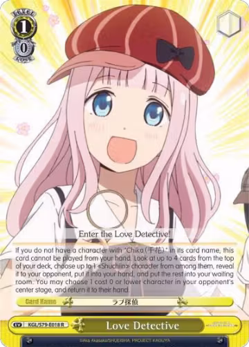 Love Detective (KGL/S79-E018 R), Kaguya-sama: Love is War — Weiß Schwarz card price
