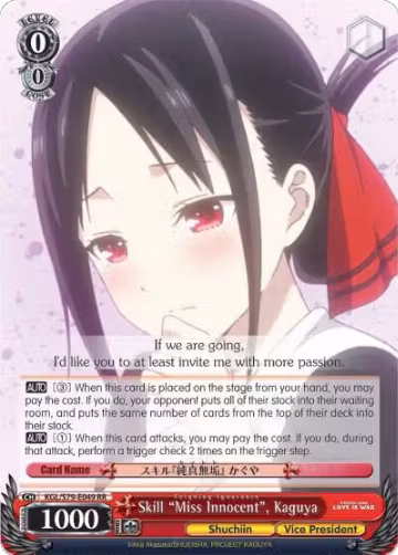 Skill "Miss Innocent", Kaguya (Miss Innocent: Feigning Ignorance) (KGL/S79-E049 RR), Kaguya-sama: Love is War — Weiß Schwarz card price