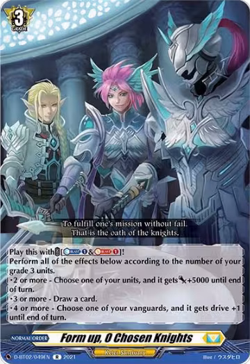 Form up, O Chosen Knights (D-BT02/049EN), D-BT02: A Brush with the Legends — Vanguard card price