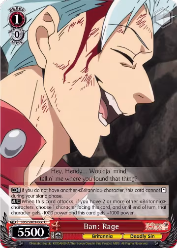 Ban: Rage (SDS/SX03-066 U), The Seven Deadly Sins — Weiß Schwarz card price