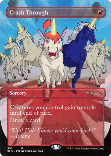 Crash Through (591), Secret Lair Drop Series — Magic card price