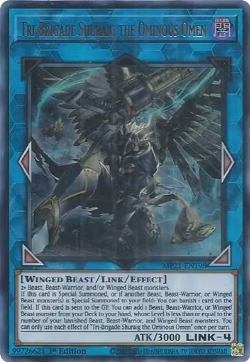 Tri-Brigade Shuraig the Ominous Omen (MP21-EN198), 2021 Tin of Ancient Battles — Yu-Gi-Oh! card price