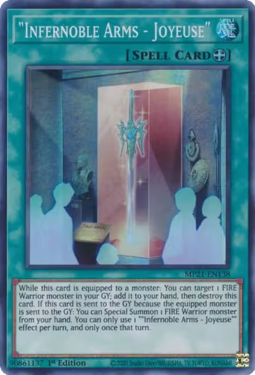 "Infernoble Arms - Joyeuse" (MP21-EN138), 2021 Tin of Ancient Battles — Yu-Gi-Oh! card price