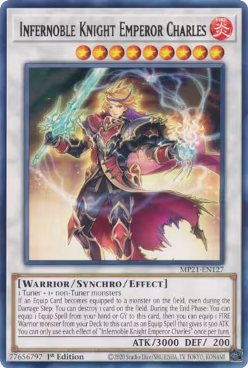 Infernoble Knight Emperor Charles (MP21-EN127), 2021 Tin of Ancient Battles — Yu-Gi-Oh! card price