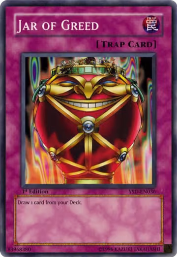 Jar of Greed (YSD-EN036) — card price