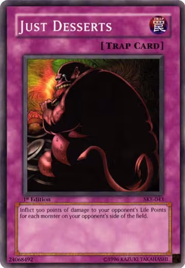 Just Desserts (SKE-043), Starter Deck: Kaiba Evolution — Yu-Gi-Oh! card price