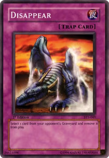 Disappear (SYE-049), Starter Deck: Yugi Evolution — Yu-Gi-Oh! card price