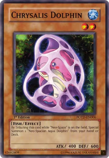 Chrysalis Dolphin (POTD-EN006), Power of the Duelist — Yu-Gi-Oh! card price