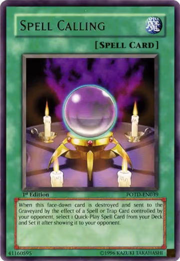 Spell Calling (POTD-EN039), Power of the Duelist — Yu-Gi-Oh! card price