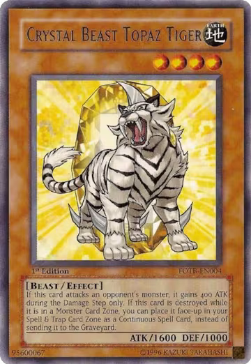 Crystal Beast Topaz Tiger (FOTB-EN004), Force of the Breaker — Yu-Gi-Oh! card price
