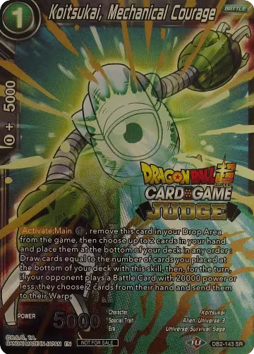 Koitsukai, Mechanical Courage (DB2-143), Judge Promotion Cards — DB Super card price