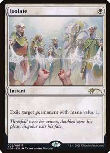Isolate (3), Unique and Miscellaneous Promos — Magic card price