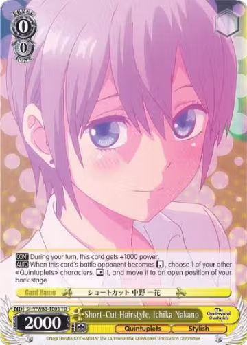 Short-Cut Hairstyle, Ichika Nakano (5HY/W83-TE03 TD), The Quintessential Quintuplets — Weiß Schwarz card price