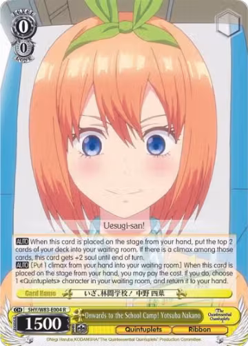 Onwards to the School Camp! Yotsuba Nakano (5HY/W83-E004 R), The Quintessential Quintuplets — Weiß Schwarz card price