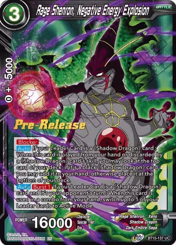 Rage Shenron, Negative Energy Explosion (BT15-137), Saiyan Showdown Pre-Release Cards — DB Super card price