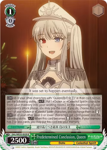 Predetermined Conclusion, Queen (Parallel Foil) (DAL/WE33-E029 R), Date A Bullet — Weiß Schwarz card price