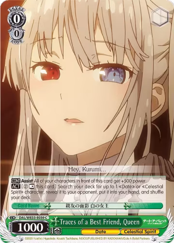 Traces of a Best Friend, Queen (DAL/WE33-E039 C), Date A Bullet — Weiß Schwarz card price