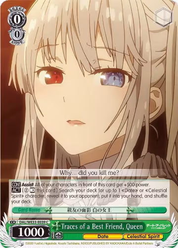 Traces of a Best Friend, Queen (Parallel Foil) (DAL/WE33-E039 C), Date A Bullet — Weiß Schwarz card price