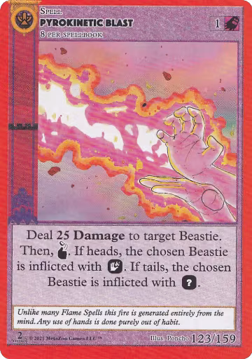 Pyrokinetic Blast (123), Cryptid Nation: Second Edition — MetaZoo card price