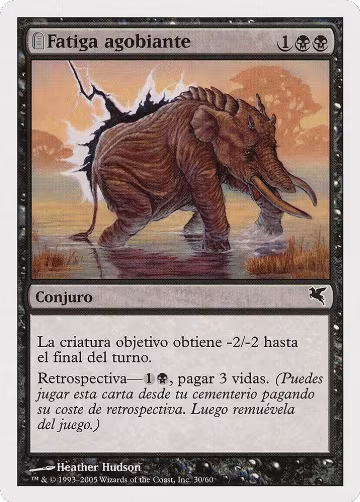 Crippling Fatigue (Spanish) - "Fatiga agobiante" (A30) (A30), Magic Encyclopedia 2005 (Salvat/Hachette) — Magic card price