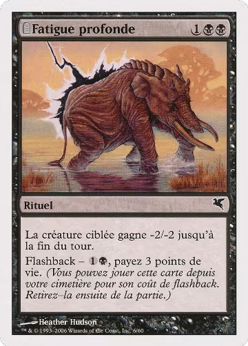 Crippling Fatigue (French) - "Fatigue profonde" (A6) (A6), Magic Encyclopedia 2005 (Salvat/Hachette) — Magic card price