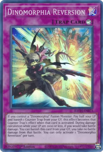 Dinomorphia Reversion (BACH-EN073), Battle of Chaos — Yu-Gi-Oh! card price