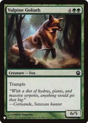 Vulpine Goliath (183/249), The List Reprints — Magic card price