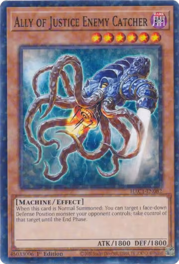 Ally of Justice Enemy Catcher (Duel Terminal) (HAC1-EN082), Hidden Arsenal: Chapter 1 — Yu-Gi-Oh! card price