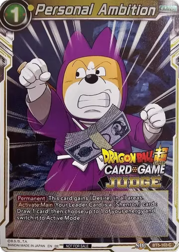 Personal Ambition (Judge Pack Vol.11) (BT5-103), Tournament Promotion Cards — DB Super card price