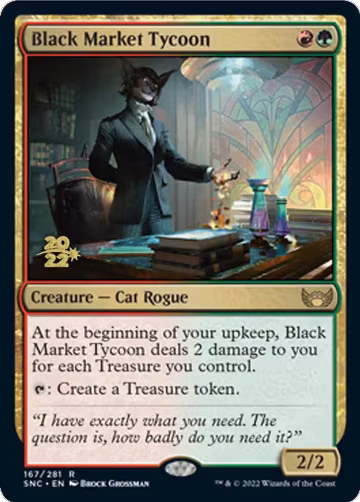 Black Market Tycoon (167), Prerelease Cards — Magic card price