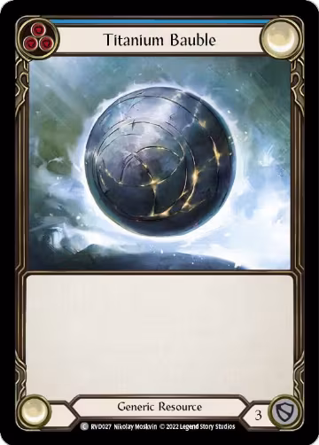 Titanium Bauble (Rhinar) (RVD027), Classic Battles: Rhinar vs Dorinthea — Flesh & Blood card price