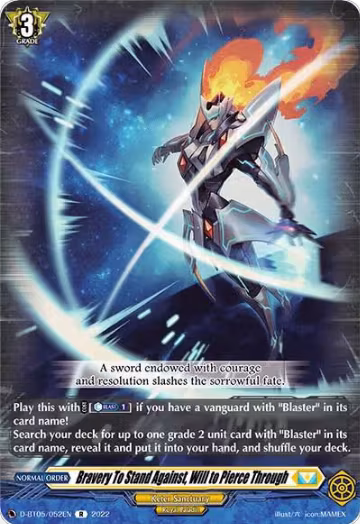Bravery To Stand Against, Will to Pierce Through (D-BT05/052EN), D-BT05: Triumphant Return of the Brave Heroes — Vanguard card price