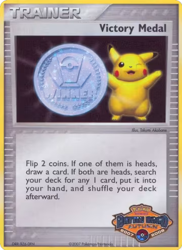 Victory Medal - 2007-2008 (Battle Road Autumn), League & Championship Cards — Pokémon card price