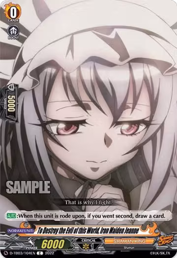 To Destroy the Evil of this World, Iron Maiden Jeanne (D-TB03/104EN), D-TB03: Shaman King — Vanguard card price