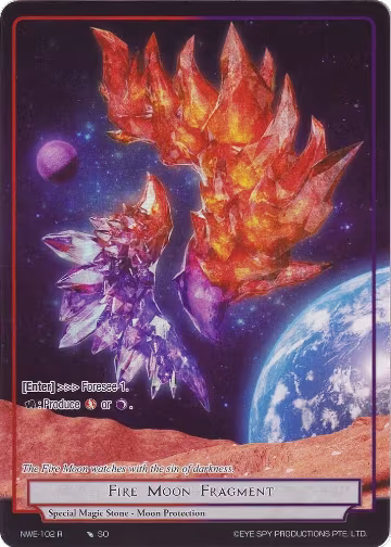 Fire Moon Fragment (Full Art) (NWE-102 R) — card price