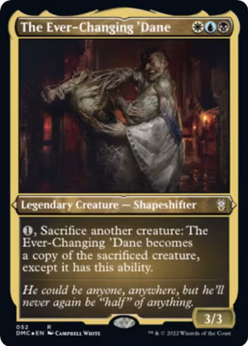 The Ever-Changing 'Dane (Foil Etched) (52), Commander: Dominaria United — Magic card price