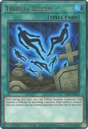 Tribute Burial (LART-EN053), The Lost Art Promotion — Yu-Gi-Oh! card price
