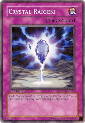 Crystal Raigeki (DP07-EN023), Duelist Pack 7: Jesse Anderson — Yu-Gi-Oh! card price