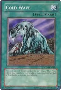 Cold Wave (CP06-EN018), Champion Pack 6 — Yu-Gi-Oh! card price