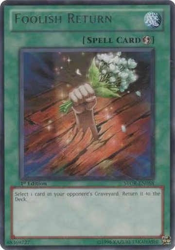 Foolish Return (STOR-EN058), Storm of Ragnarok — Yu-Gi-Oh! card price