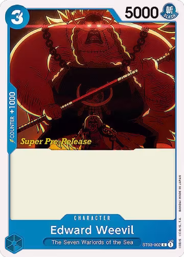 Edward Weevil (ST03-002), ST-03: Starter Deck 3 The Seven Warlords of The Sea (Super Pre-Release Edition) — One Piece card price