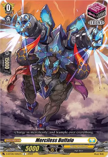 Merciless Buffalo (D-BT06/095EN), D-BT06: Blazing Dragon Reborn — Vanguard card price