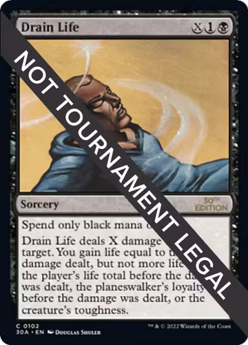 Drain Life (102), 30th Anniversary Edition — Magic card price