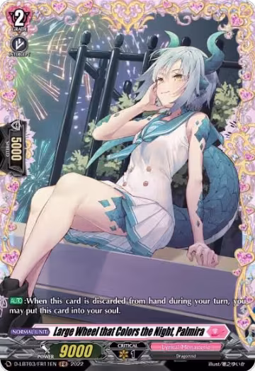 Large Wheel that Colors the Night, Palmira (FR) (D-LBT03/FR11EN), D-LBT03: Lyrical Monasterio ~Summertime Memories!~ — Vanguard card price