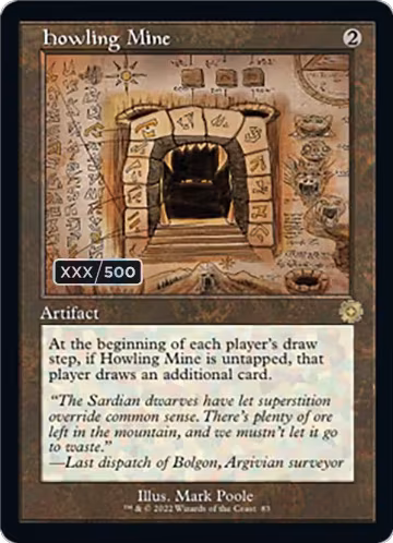 Howling Mine (Schematic) (Serial Numbered) (83), The Brothers' War: Retro Frame Artifacts — Magic card price