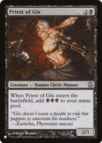 Priest of Gix (Jul-71), The List Reprints — Magic card price
