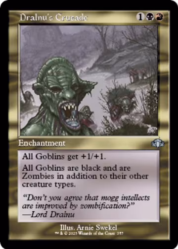 Dralnu's Crusade (Retro Frame) (357), Dominaria Remastered — Magic card price