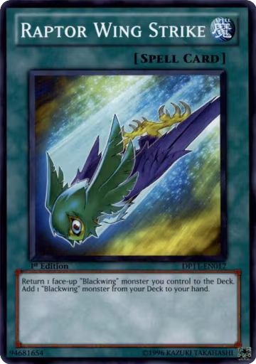 Raptor Wing Strike (DP11-EN017), Duelist Pack 11: Crow — Yu-Gi-Oh! card price